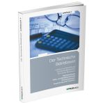 Der Technische Betriebswirt / Lehrbuch 1: Lern- und Arbeitsmethodik, Volks- und Betriebswirtschaft, Rechnungswesen, Finanzierung und Investition