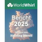 Der WorldWhirl-Bericht 2025: Die Himmel der Völker dieser Erde