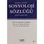 Der Yayınları Ansiklopedik Sosyoloji Sözlüğü - Mustafa E. Erkal Ciltsiz 335 Sayfa D&R Yayınları