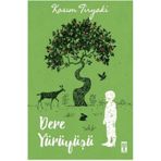 Dere Yürüyüşü-Kasım Tiryaki