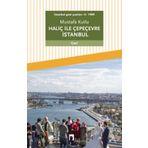 Dergah Yayınları İstanbul gezi yazıları - II - 1989 Haliç ile Çepeçevre İstanbul