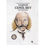 Dergah Yayınları Tanburi Cemil Bey: Efsane ve Realite Arasında Bir Portre