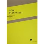Dergah Yayınları Türk Düşüncesi 1 - Kökenler