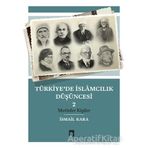 Dergah Yayınları Türkiye'de İslamcılık Düşüncesi 2