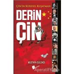 Derin Çin - Mustafa Güldağı - Lopus Yayınları