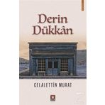 Derin Dükkan - Celalettin Murat