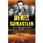 Derin Suikastler - İsmail Çorbacı - Çınaraltı Yayınları