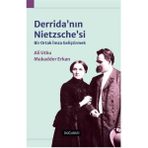 Derrida'nın Nietzsche’si - Ali Utku