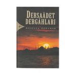 DERSAADET DERGAHLARI - MUSTAFA ÖZDAMAR