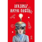 Dersimiz Hayal Bilgisi 3 Serkan Şengül Dahi Çocuk Yayınları