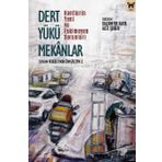 Dert Yükü Mekanlar - Gazanfer Kaya - Aziz Şeker