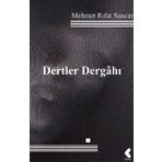 Dertler Dergahı - Mehmet Rıfat Sancar