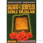 DERTLERE DERMAN SALAVAT-I ŞERİFELER SIRLI DUALAR DUA: 040 - ARIF PAMUK