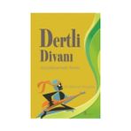 DERTLI DİVANI KARŞILAŞTIRMALI METIN - DILAVER DÜZGÜN