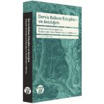 Derviş Balkanı Eşkıyaları ve Avcılığım - Gönül Ayan