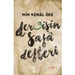 Dervişin Safa Defteri - Mim Kemal Öke