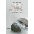 Dervişin Teselli Koleksiyonu - Mecit Ömür Öztürk