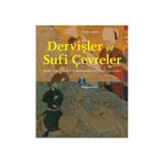 Dervişler ve Sufi Çevreler - Haşim Şahin