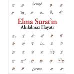 Desen Yayınları Elma Surat'ın Akılalmaz Hayatı