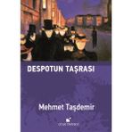 Despotun Taşrası - Mehmet Taşdemir