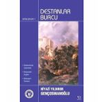 Destanlar Burcu - Niyazi Yıldırım Gençosmanoğlu