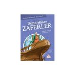 DESTANLAŞAN ZAFERLER - İSMAİL ÇOLAK