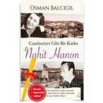 Destek Yayınları Alfa Kalem+Cumhuriyet Gibi Bir Kadın Nahit Hanım-(Osman Balcıgil)YENİ-DESTEK KİTAP