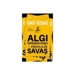 Destek Yayınları Algı Operasyonu ve Psikolojik Savaş + Propaganda