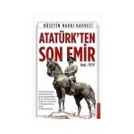 Destek Yayınları Atatürk'ten Son Emir: Kod: 9/19 + Buzda Yürüyüş / Münih-Paris: 23 Kasım - 14 Aralık 1974 (Kapak Resmi Değişebilir) - Hayır
