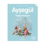 Destek Yayınları Ayşegül Serisi 16 Doğayı Koruyor