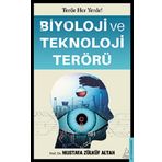 Destek Yayınları Biyoloji ve Teknoloji Terörü