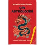 Destek Yayınları - Çin Astrolojisi - Kaderin Senin Elinde - Ceren Gökşimal Sakin
