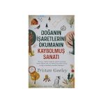 Destek Yayınları Doğanın Işaretlerini Okumanın Kaybolmuş Sanatı + Çeviri: Dillerin Dili: Bütün Yapıtları + 5 Kitap