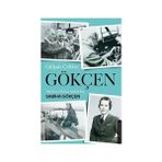 Destek Yayınları Gökçen: Türk Kızı, Gök Kızı, Atatürk Kızı: Sabiha Gökçen + Güven En Değerli Servet + Goebbels’in Hatıraları - Hayır