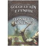 Destek Yayınları Gölgelerin Efendisi 08 - Clonmelin Kralları