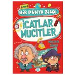Destek Yayınları İcatlar Mucitler - Bir Dünya Bilgi