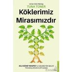 Destek Yayınları Köklerimiz Mirasımızdır