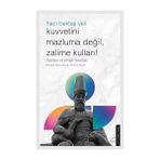 Destek Yayınları Kuvvetini Mazluma Değil Zalime Kullan: Hacı Bektaş Veli + Ilkçağ Felsefe Tarihi Serisi - 5 Kitap Takım