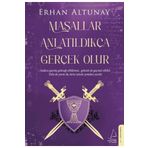Destek Yayınları Masallar Anlatıldıkça Gerçek Olur