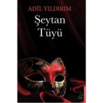 Destek Yayınları - Şeytan Tüyü - Adil Yıldırım