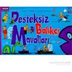 DESTEKSIZ BALIKÇI MAVALLARI - ALLAN ZULLO;BRUCE NASH