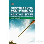 Destinasyon Tanıtımında Halkla İlişkiler - Emel Tanyeri