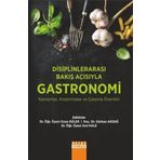 Detay Yayıncılık Disiplinlerarası Bakış Açısıyla Gastronomi