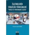 Detay Yayıncılık İşletmelerin Stratejik Yönelimleri-Yenilik ve Performans İlişkisi