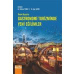 Detay Yayıncılık Örnek Olaylarla Gastronomi Turizminde Yeni Eğilimler