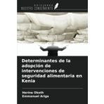Determinantes de la adopción de intervenciones de seguridad alimentaria en Kenia