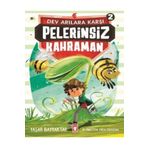 Dev Arılara Karşı Pelerinsiz Kahraman 2 - Yaşar Bayraktar