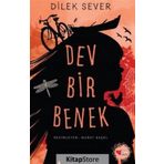 Dev Bir Benek - Dilek Sever