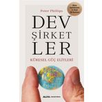 Dev Şirketler - Küresel Güç Elitleri - Peter Philips