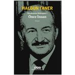 Devekuşuna Mektuplar - 1 - Önce İnsan - Haldun Taner